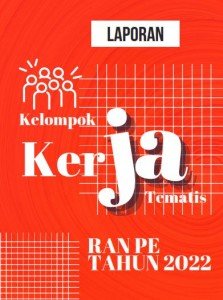 LAPORAN KELOMPOK KERJA TEMATIS RAN PE 2022